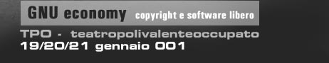 GNU economy - copyright e software libero - TPO 19/20/21 gennaio 001